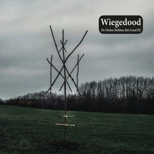 WIEGEDOOD - DE DODEN HEBBEN HET GOED III CD NEU - Bild 1 von 1