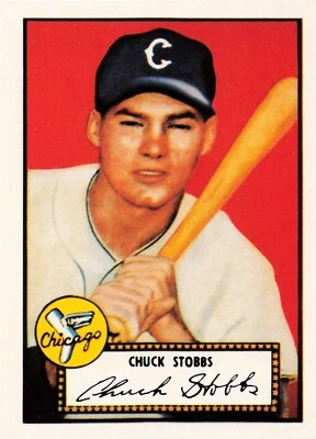 1983 Topps Baseball 1952 Reprint Chuck Stobbs Chicago White Sox #62 - Image 1 of 2
