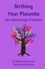 Nadine Edwards Birthing Your Placenta (Tascabile)