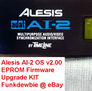 Alesis AI-2 Sync Interface OS v2.00 EPROM Firmware Upgrade KIT / New ROM Update - Picture 1 of 2