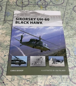 Neue Vanguard Serie Sikorsky UH-60 Black Hawk / von Chris Bishop (2008) - Bild 1 von 4