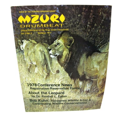 Mzuri Drumbeat Magazine Summer 1977 Safari Foundation Hunter Conservationist - Image 1 of 3