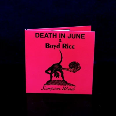 Death In June/Boyd Rice Scorpion Wind (CD) - Image 1 of 3