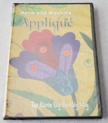 Hand and Machine Applique The Karen Kay Buckley Way DVD *NEW SEALED - Image 1 of 4