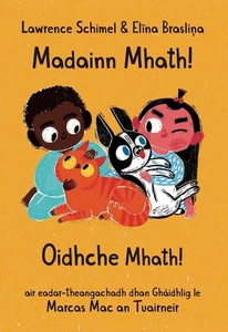 Madainn Mhath! Oidhche Mhath! by Marcas Mac an Tuairneir (Scottish Gaelic) Paper - Picture 1 of 1