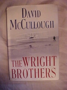 THE WRIGHT BROTHERS by McCULLOUGH AVIATION HISTORY First Manned FLIGHT DAYTO NC - Picture 1 of 5