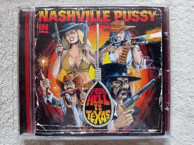 CD NASHVILLE PUSSY "From Hell To Texas" STEAMHAMMER SPV 306092 CD ALLEMAGNE ° - Photo 1/3