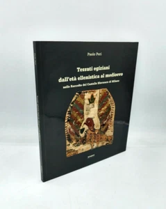 "TESSUTI EGIZIANI DALL'ETà ELLENISTICA AL MEDIOEVO" Paolo Peri, Settegiorni 2013 - Imagen 1 de 1