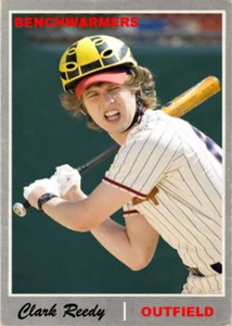 CLARK REEDY THE BENCHWARMERS ## BUY 5 GET 1 FREE ## or 30% OFF 12 OR MORE - Picture 1 of 1