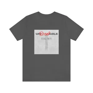 Unbreakable Faith Tshirt, Jesus Shirt, Christian Tshirt, Faith Based Shirt - Picture 1 of 21