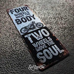 TWO WHEELS ...SOUL Metal Sign. Man Cave Biker Motorcycle Wall Plaque Garage Shed - Picture 1 of 7