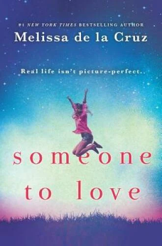 Someone to Love: A Moving and Powerful YA Novel - Hardcover - GOOD - Image 1 of 1
