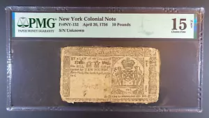 1756 New York 10-pounds Colonial Note, NY-152, PMG ChF 15 Net. - Picture 1 of 4