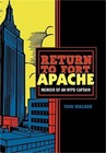 Produktbild - Return to Fort Apache: Memoir of an NYPD Captain (Hardback or Cased Book)
