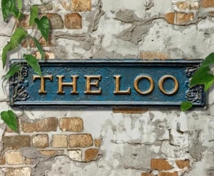 THE LOO All Weather Metal Sign Bathroom British Humorous 16 x 4 - Picture 1 of 2