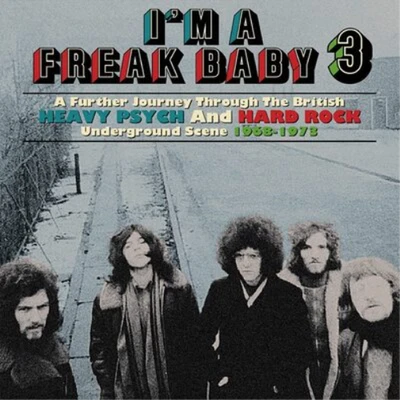 Various Artists I'm a Freak Baby: A Further Journey Through the British Hea (CD) - Photo 1/2