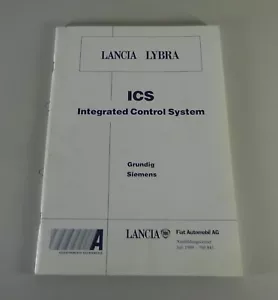 Schulungsunterlage Lancia Lybra ICS Integrado Control Sistema Stand 07/1999 - Imagen 1 de 4