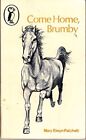 Come Home, Brumby (Puffin Books) By Mary Elwyn Patchett