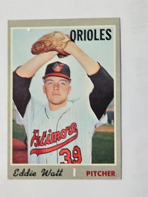 1970 Topps - #497 Eddie Watt Baltimore Orioles Excellent or better Card scanned - Image 1 of 2