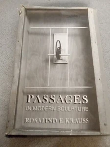 Passages in Modern Sculpture by Krauss; 1st Edition, Very Good - Picture 1 of 9