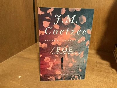 Foe : A Novel by J. M. Coetzee (1988, Uk-B Format Paperback) - Image 1 of 3