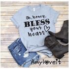 Bless Your Heart Graphic T-Shirt Small - XL Choose Size & Color New