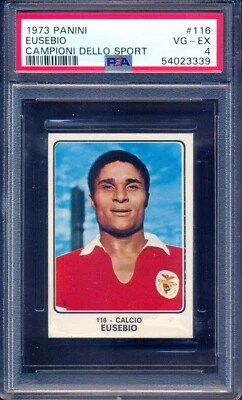 1973 Panini Campioni dello Sport #116 Eusebio Da Silva Benfica Portugal PSA 4 - Image 1 of 2