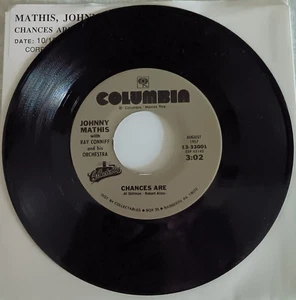 JOHNNY MATHIS - Chances Are/It's Not Easy For Me To Say, 45, EX, Columbia - Picture 1 of 1