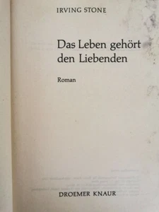 Das Leben Gehort den Liebenden von Irving Stone, 1967, Droemer Knaur- ER - Picture 1 of 1