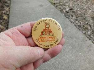 OCT.22,23 1993 5TH ANNUAL TAWAS BAY MI OKTOBERFEST PIN PINBACK - Picture 1 of 3