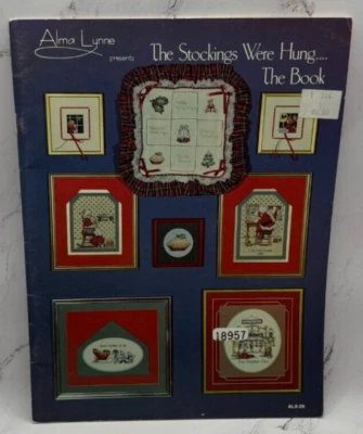 VTG The Stockings Were Hung Christmas Cross Stitch Alma Lynne Pattern Book 1984 - Image 1 of 2