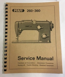 Pfaff 260, 360, 262 & 362 Sewing Machines - Service, Parts and Repair Manual - Picture 1 of 4
