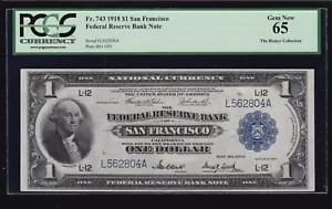 US 1918 $1 FRBN San Francisco FR 743 PCGS 65 GEM CU (804) - Picture 1 of 2