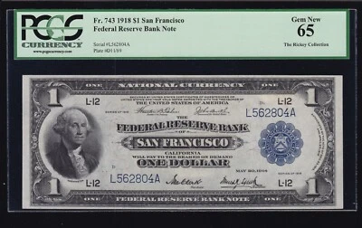 US 1918 $1 FRBN San Francisco FR 743 PCGS 65 GEM CU (804) - Image 1 of 2