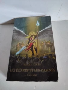 LIVRE ROMAN-WARHAMMER 40.000-SIEGE OF TERRA- LES EGARES ET LES DAMNES - 2019 VF - Bild 1 von 4