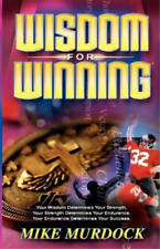 Mike Murdock Wisdom For Winning (Paperback)