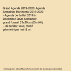 Grand Agenda 2019-2020: Agenda Semainier Horizontal 2019 2020 - Agenda de Juille