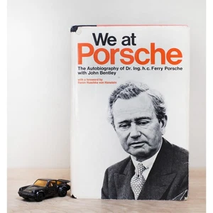 We at Porsche: The Autobiography of Dr. Ing. H.c. Ferry Porsche Noted 1st Ed - Picture 1 of 10