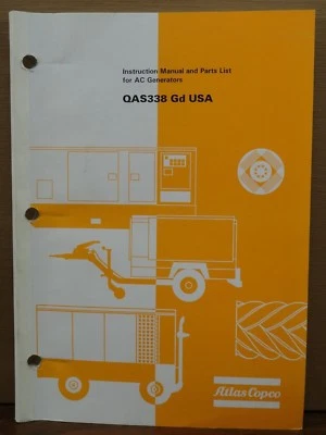 Fabricante de equipo original Atlas Copco QAS338 Gd EE. UU. Generador de CA Manual de instrucciones y lista de piezas Foto 1 de 4