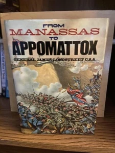 From Manassas to Appomattox, 1984 by James Longstreet Hardcover book - NEW - Picture 1 of 5