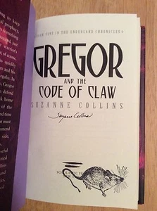 Autografato & Stampato Suzanne Collins " Gregor " E Il Codice Di Claw HC - Picture 1 of 12