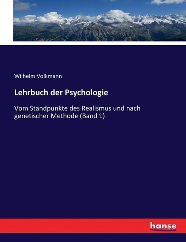 Lehrbuch der Psychologie: Vom Standpunkte des Realismus und nach genetischer Met - Image 1 of 1