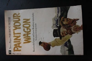 Vintage Paint Your Wagon Paperback Book--Read Description - Picture 1 of 5