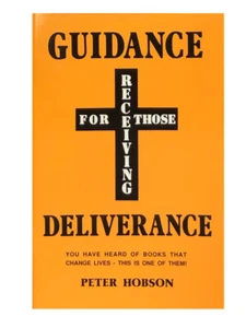 Guidance for Those Receiving Deliverance - by Peter Hobson - Imagen 1 de 2