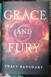 Grace and Fury by Tracy Banghart (2018, Hardcover, Signed) Owlcrate B74 - Picture 1 of 1