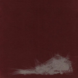Dither / Summit / CD / Abstract Grooves / M-Tronic / France - Imagen 1 de 3