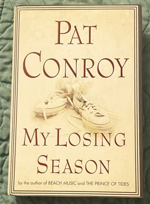 Pat Conroy / MY LOSING SEASON Signed 1st Edition 2002 Foto 1 de 2