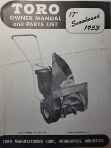 TORO 1953 Walk-Behind Snow Thrower Blower 17 Snowhound Owner & Parts Manual - Picture 1 of 1