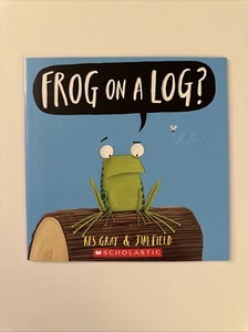 Frog on a Log? by Kes Gray & Jim Field - Paperback - Picture 1 of 1