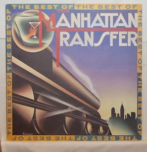MANHATTAN TRANSFER The Best Of 1981 VINYL LP Atlantic SD 19319 - Picture 1 of 4